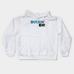 Buckin' Eh Kids Hoodie